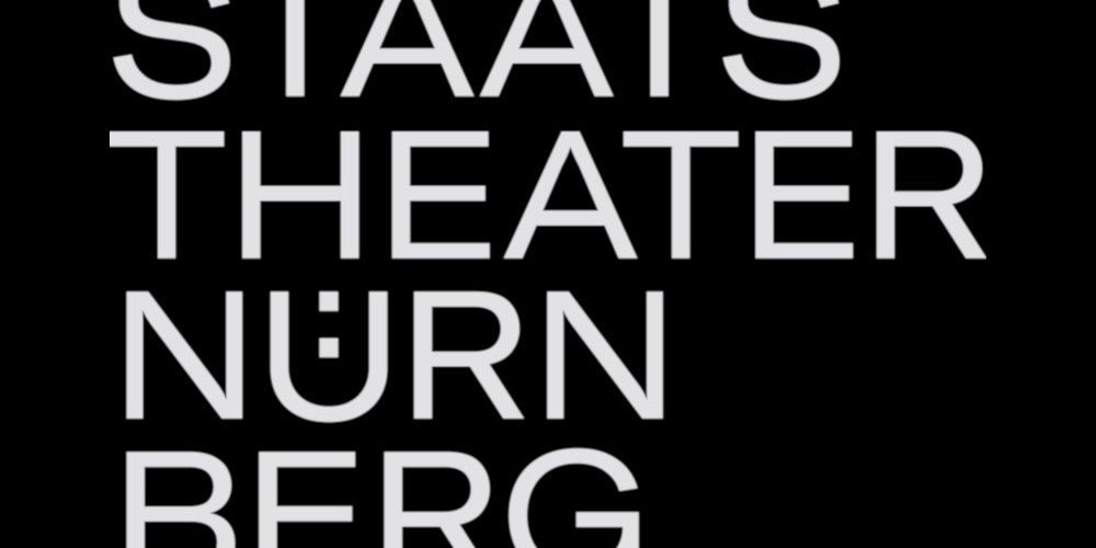 Staatstheater Nürnberg – Weltklasse Oper, Schauspiel und Ballett in Franken